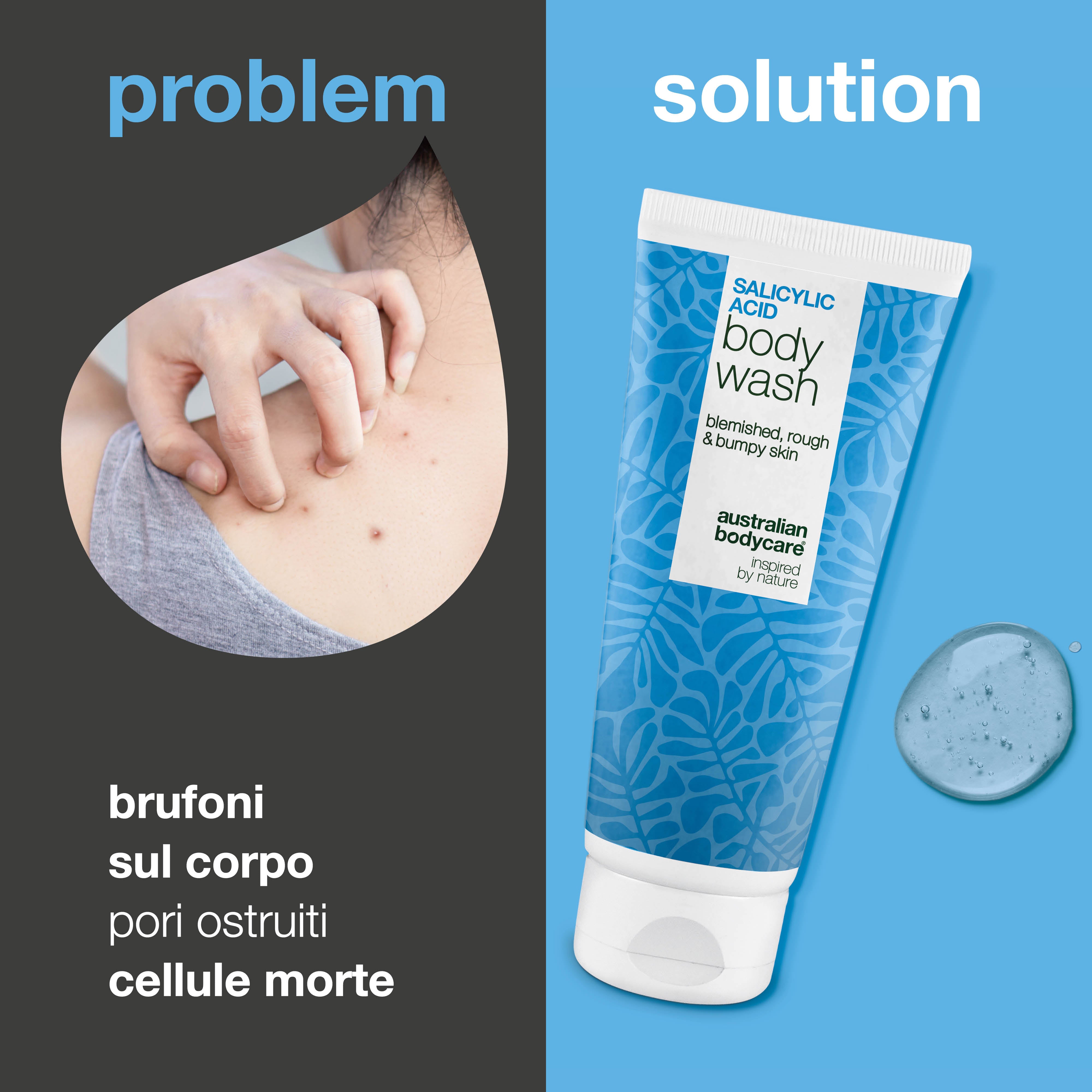 Gel doccia all'acido salicilico contro impurità e pori ostruiti sul corpo. Formula con acido salicilico, niacinamide, zinco PCA e glicerina.
